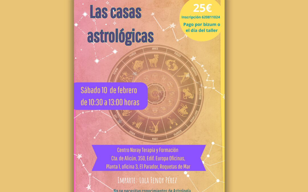 Taller de Astrología: Las casas astrológicas
